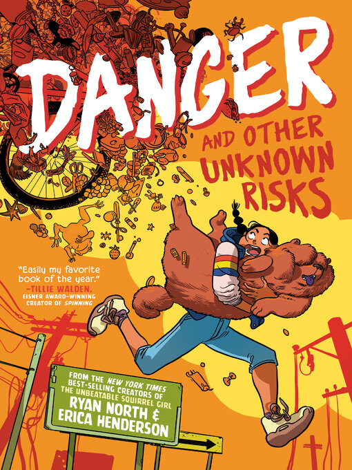 Title details for Danger and Other Unknown Risks by Ryan North - Available